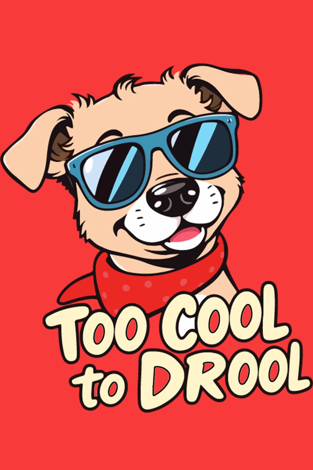 Thunder Tails Too Cool to Drool Adjustable Graphic T-shirt
