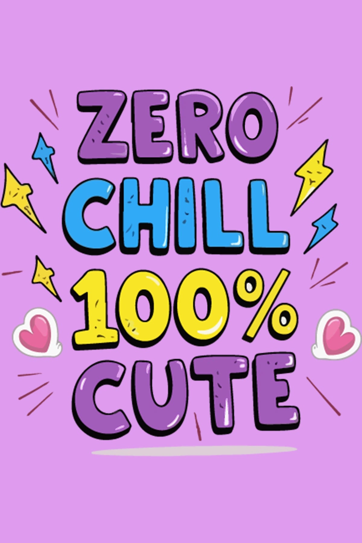 Thunder Tails Zero Chill, 100% Cute Adjustable Graphic T-shirt