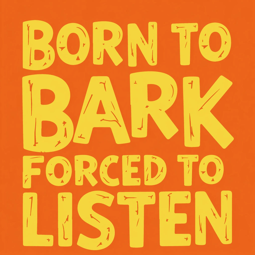 Thunder Tails Born to Bark, Forced to Listen Adjustable Graphic T-shirt
