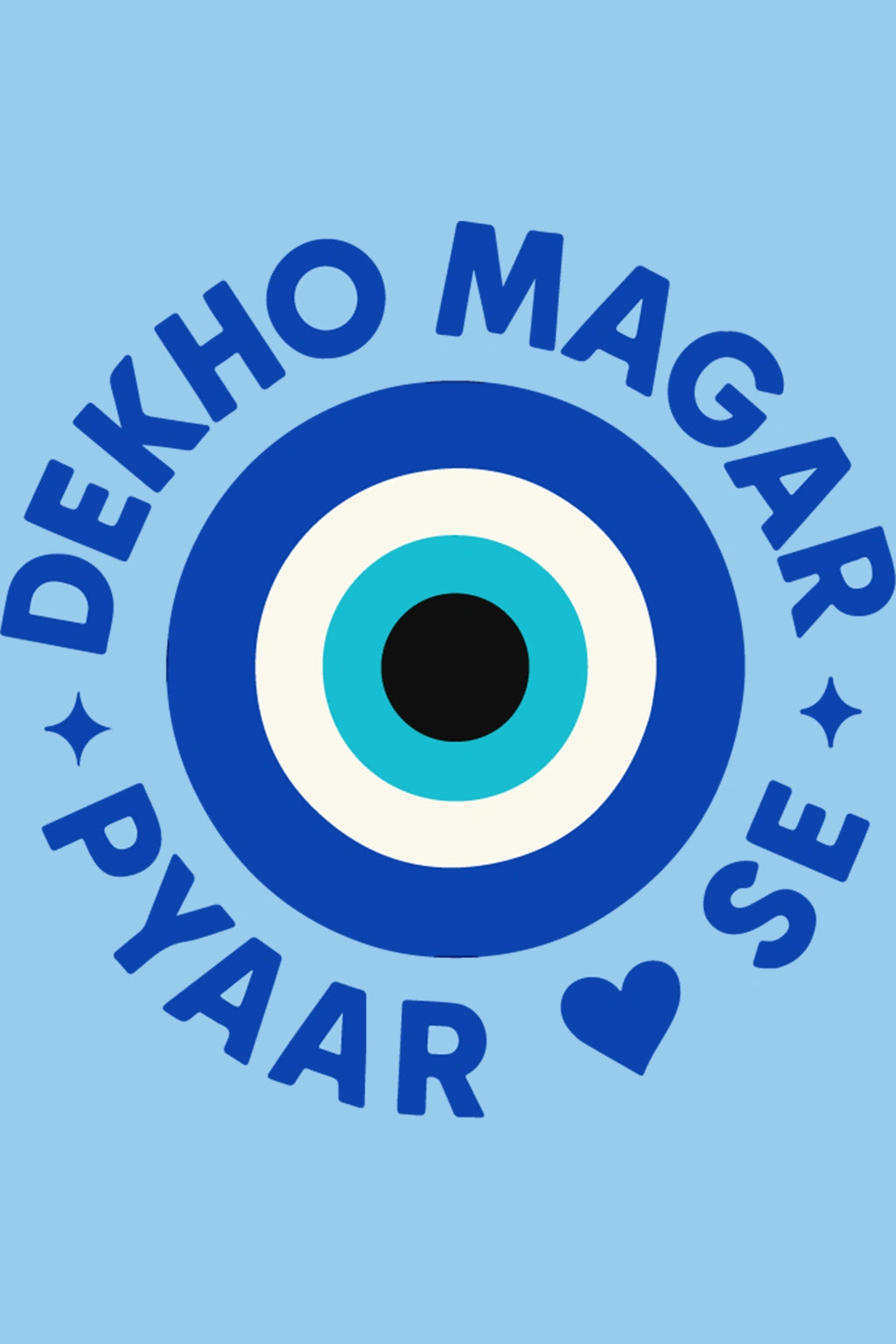 Thunder Tails Dekho Magar Pyaar Se Adjustable Graphic T-shirt