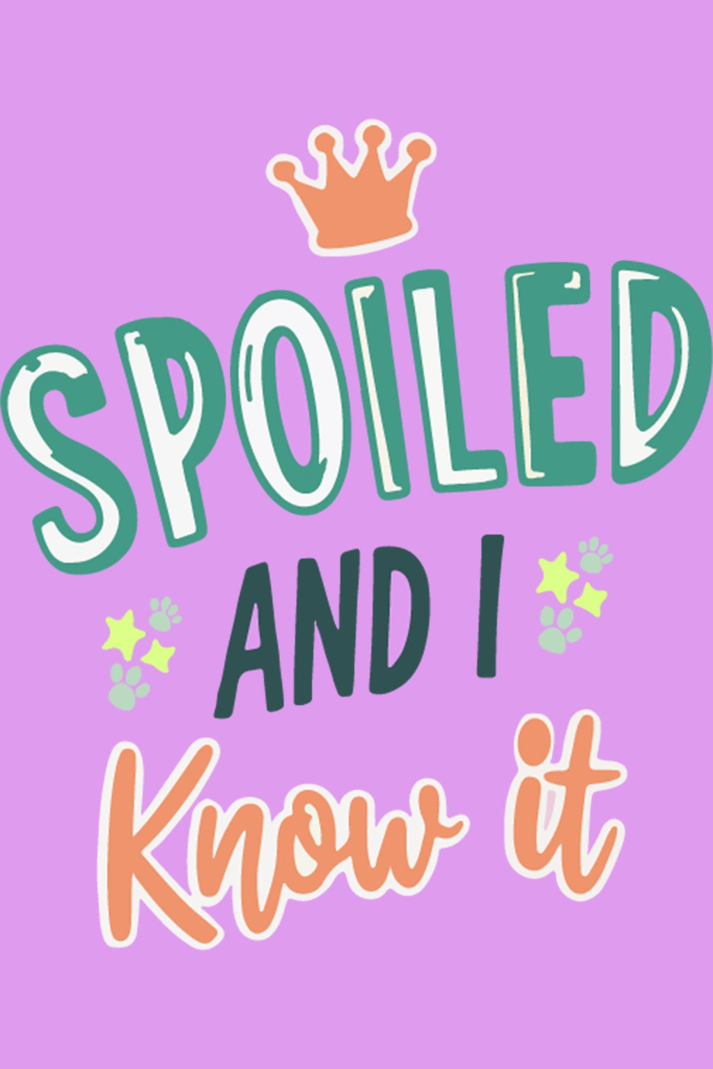 Thunder Tails Spoiled & I know it Adjustable Graphic T-shirt